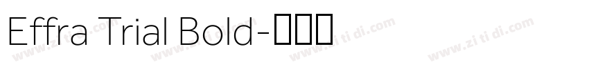 Effra Trial Bold字体转换